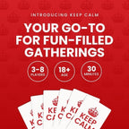 Keep Calm - Hilarious Party Game for Friends and Family - Ideal for Game Night - Ages 17+, 3-8 Players