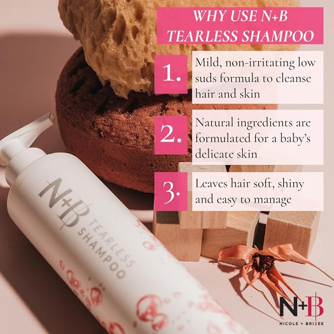 Nicole + Brizee N+B Tearless Collection | Gentle Tear Free Formula | Safe for ALL Ages | Certified Organic Ingredients | USA Made (Shampoo)