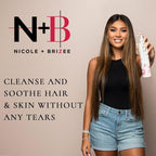 Nicole + Brizee N+B Tearless Collection | Gentle Tear Free Formula | Safe for ALL Ages | Certified Organic Ingredients | USA Made (Shampoo)