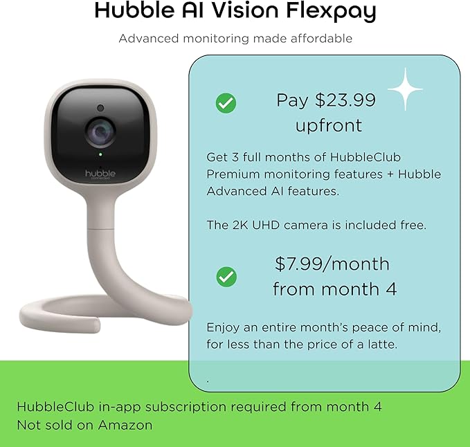 Hubble AI Vision FlexPay - Free Camera - Access to Premium + AI Features (Baby Cry Alerts, Rollover Detection, Sleep Insights) – 2K Ultra Clear HD Smart Baby Monitor – Requires Subscription After 3mo