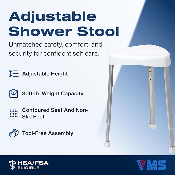 VMS Shower Stool - 300 lbs Capacity, Height Adjustable, Non-Slip Feet, Tool-Free Assembly, TAA Compliant