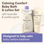 Aveeno Baby Calming Comfort Bath & Body Lotion Set, Nighttime Baby Skin Care Products with Nourishing Oatmeal Plus Relaxing Lavender & Vanilla Scents, Paraben- & Phthalate -Free, 2 Items